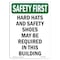 Signmission OSHA Sign, Hard Hats And Shoes May, 14in X 10in Rigid Plastic, 10" W, 14" H, Portrait OS-SF-P-1014-V-11148 - alternate 1